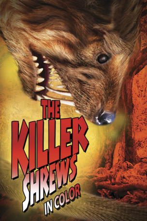 Killer Shrews (In Color)